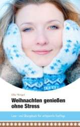 Weihnachten ohne Stress